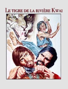 Le tigre de la rivière Kwai