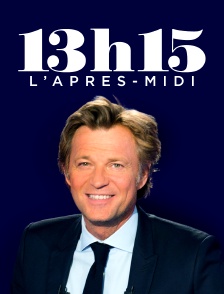 13H15, l'après-midi