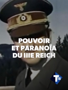 T18 - Pouvoir et paranoïa du IIIe Reich