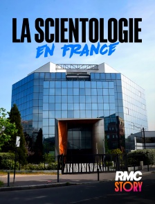 RMC Story - La scientologie en France