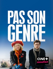 CINE+ Emotion - Pas son genre