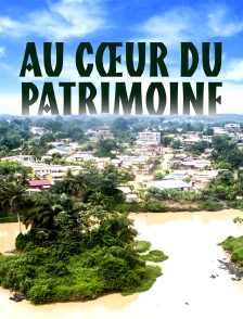 Au cœur du patrimoine