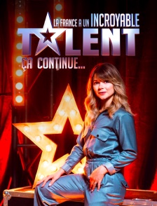 La France a un incroyable talent, ça continue