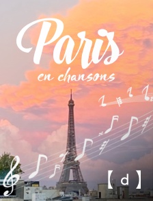 France TV Docs - Paris en chansons