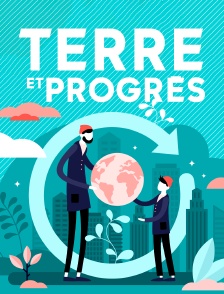 Terre et progrès