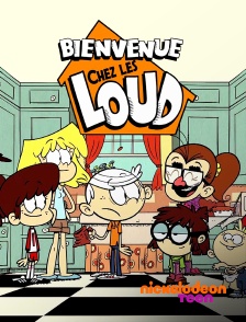Nickelodeon Teen - Bienvenue chez les Loud