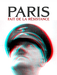 Paris fait de la résistance