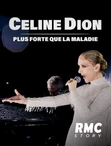 RMC Story - Céline Dion, plus forte que la maladie