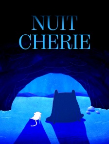 Nuit chérie