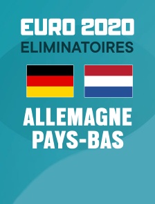 Football - Allemagne / Pays-Bas