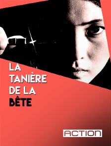 ACTION - La tanière de la bête