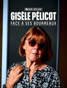 Gisèle Pélicot, face à ses bourreaux