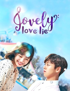 Lovely Love Lie
