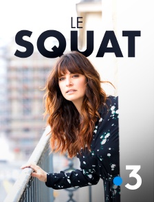 France 3 - Le squat