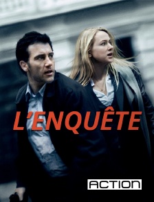 ACTION - L'enquête