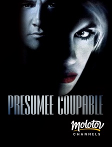 Molotov channels - Présumée coupable