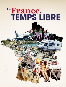 La France du temps libre