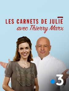 France 3 - Les carnets de Julie avec Thierry Marx