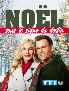 TF1 Séries Films - Noël sous le signe du destin