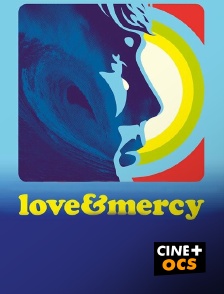 CINÉ Cinéma - Love & Mercy