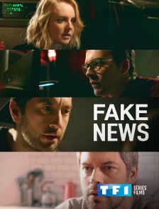 TF1 Séries Films - Fake News