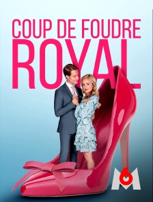 M6 - Coup de foudre royal