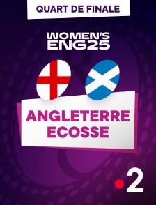 France 2 - Rugby - Quart de finale de Coupe du monde féminine : Angleterre / Ecosse