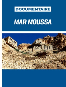 Mar Moussa - une lumière