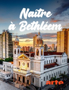 Arte - Naître à Bethléem : La maternité de l'espoir