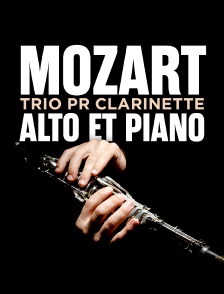 Mozart - trio pr clarinette, alto et piano "les quilles" k.498 : rondeaux