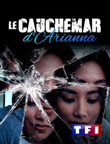 TF1 - Le cauchemar d'Arianna