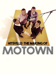 Hitsville : The Making of Motown