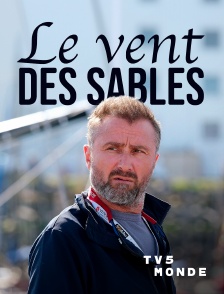 TV5MONDE - Le vent des sables