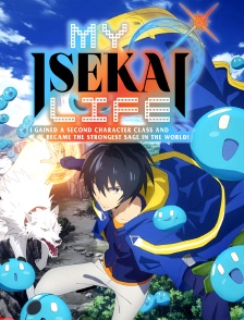 My Isekai Life