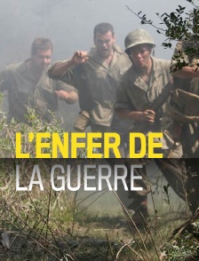 L'enfer de la guerre