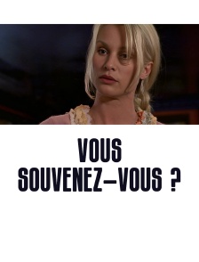 Vous souvenez-vous ?