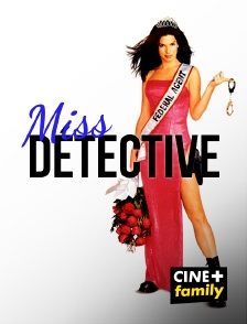 CINE+ Family - Miss Détective