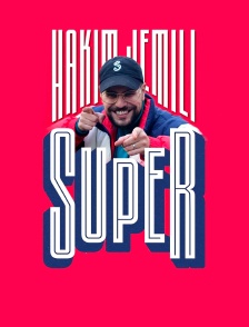 Hakim Jemili : Super