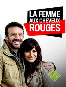 13EME RUE - La femme aux cheveux rouges