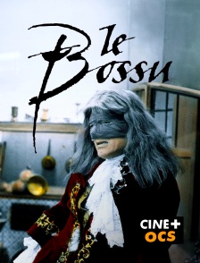 CINÉ Cinéma - Le Bossu