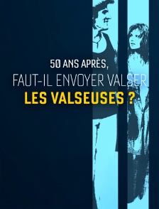 50 ans après : faut-il envoyer valser "Les Valseuses" ?