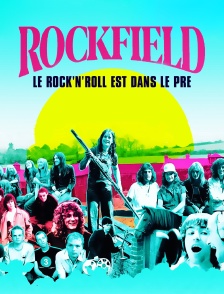 Rockfield, le rock'n'roll est dans le pré