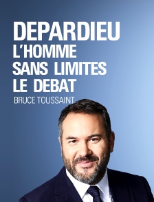 «Depardieu, l'homme sans limites», le débat