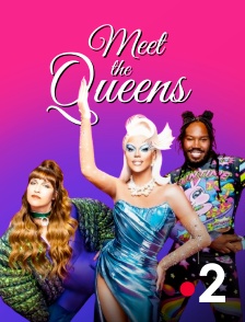 Meet the queens, Qu’on me ramène mes nouvelles reines !