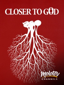 Molotov channels - Closer to God