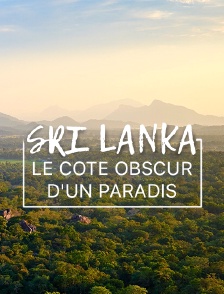 Sri Lanka : le côté obscur d'un paradis