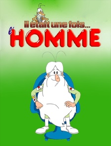 Il était une fois... l'Homme