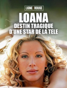 Loana, destin tragique d'une star de la télé