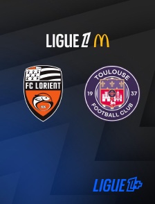 Match Lorient / Toulouse en streaming