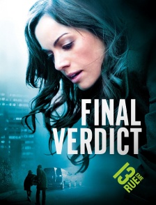 13EME RUE - Final Verdict